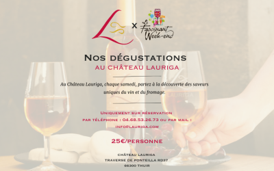 Fascinant Weekend 2024 : Dégustation Vins et Fromages au Château Lauriga